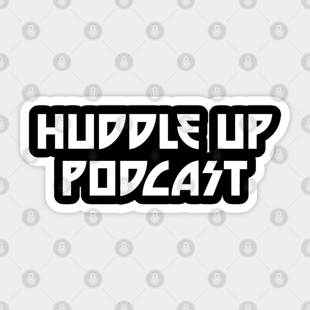 Dynasty Sticker by Huddle Up Podcast